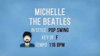 Michelle - The Beatles - Karaoke Male Backing Track