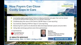 Webinar Preview: How Payers Can Close Costly Gaps in Care