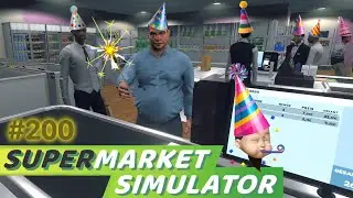 Supermarket Simulator #200 🛒 [Let's Play]