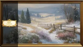 Peaceful Winter Meadow 4K | Gold Frame Landscape Painting | Silent TV Art Screensaver 2 Hours