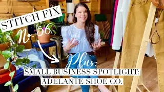 STITCH FIX Unboxing January 2021: WHAT IS UP with this top?? PLUS: spotlight on Adelante Shoe Co.