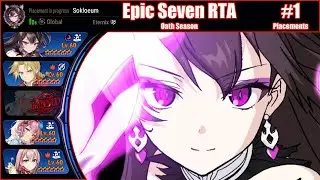 Epic Seven World Arena RTA - Oath Season - #1 - Placements