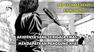 Akhirnya sang serigala emas PAD beraksi || Final battle PAD VS SNAKE HEADS