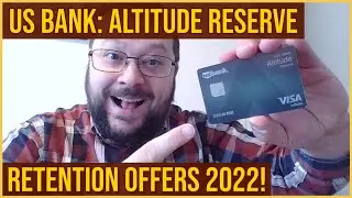 US Bank Altitude Reserve RETENTION OFFERS - Visa Infinite Credit Card