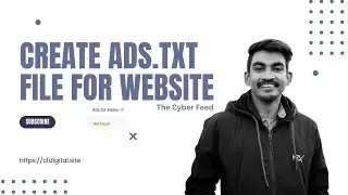 How to Create Ads.txt File for Your Website : Google Adsense