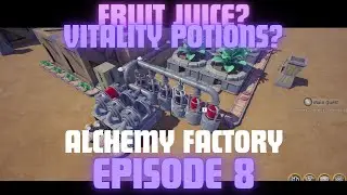 It's Time to Make Vitality Potions in Alchemy Factory: Episode 8