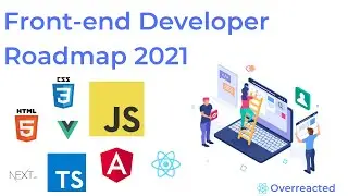 Frontend Developer Roadmap 2021 || Guide to become a Frontend Developer || Step by Step Guide