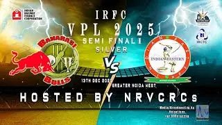 🔴 LIVE | VPL 2025 | SILVER SEMI FINAL I | NCR 1 | INDIAN EASTERN vs BANARASI BULLS