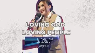 Loving God Loving People (LGLP) - Gaby Rene