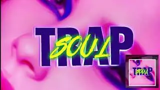 TRAP SOUL produced by KRYPTIC SAMPLES - SAMPLES FOR YOUR TRAP & RNB URBAN MUSIC