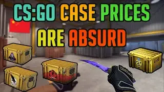 Why CS:GO Case Prices Are Going Crazy? Watch Out!