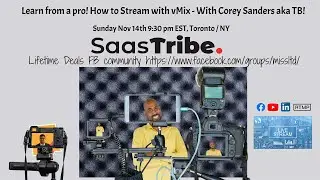 How to LiveStream with vMix - With Corey Sanders aka Tall Boy!