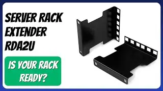 REVIEW (2025): Server Rack Extender RDA2U. Features.