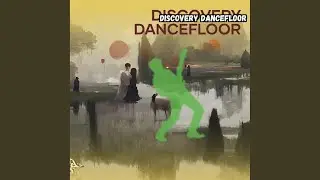 Discovery Dancefloor