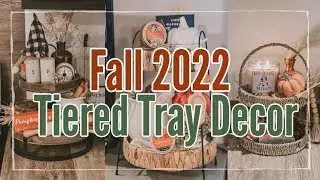 FALL TIERED TRAY DECOR 2022 | Tiered Tray Decorating Ideas