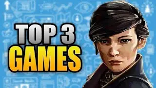 Top 3 game (Editor choice)