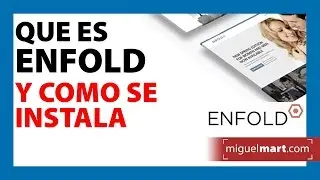 Que es ENFOLD y como se instala