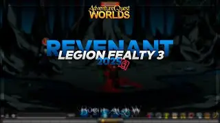 AQW - REVENANT LEGION FEALTY 3 | BOENI - [Grimlite Rev] 2025