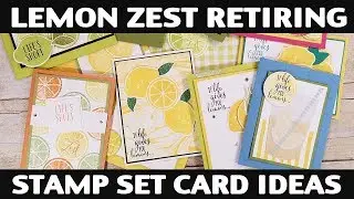 Stamping Jill - Lemon Zest Retiring Stamp Set Card Ideas