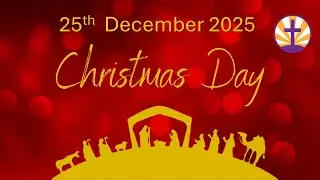 Christmas Day Service 25th Dec 2025