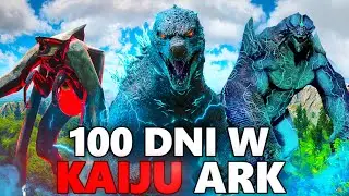 Spędziłem 100 dni w Kaiju Ark...