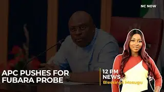Rivers Crisis: APC Demands Probe of Fubara Over Assembly Bombing Claims - 12 PM News 3rd April 2025