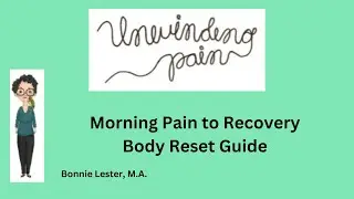Morning Pain to Recovery | Body Reset Guide