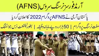 Armed Forces Nursing Services AFNS 202223  Join Pak Army as Lieutenant Nurse  Complete Detail