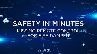 Missing Fire Damper for Engine Room Ventilator | Safety in Minutes