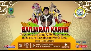 LIVE WAYANG KULIT DALANG KI EKO SUWARYO LAKON BANJARAN KARNO