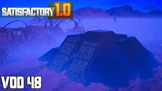 Exterior Cosmetics Continue - Tyrell Corp Pyramid | Satisfactory 1.0 - VOD 48