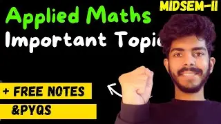 Applied Maths 2 Midsem 2 &ndash; Most Important Topics | IPU BTech 2025