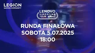 Lenovo Simracing Tour - FINAŁ