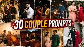 30 NEW COUPLE PHOTO GEMINI PROMPT | NEW TRENDING COUPLE AI PHOTO EDITING | AI PHOTO KAISE BANAYE 
