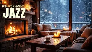 Relaxing Morning Jazz Caf&eacute; Vibes ❄️ Peaceful Jazz Piano & Cozy Fireplace Ambience