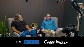 DME Meets Local Actor Creek Wilson
