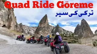 Quad Ride Goreme, Cappadocia Turkey