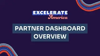 Excelerate America's Affiliate Dashboard Overview