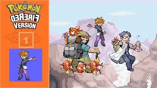 Pok&eacute;mon Der Erif - Part 1 - Fire Red Backwards