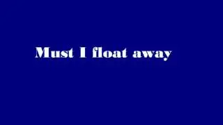 unawakening float lyrics