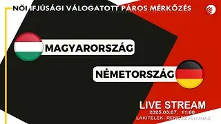 MAGYARORSZÁG - NÉMETORSZÁG | NŐI IFJÚSÁGI VÁLOGATOTT PÁROS MÉRKŐZÉS  2025.03. 07. 11.00