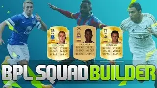 FIFA 16 Ultimate Team Squad Builder: Cheap BPL Starter Team W/ Montero