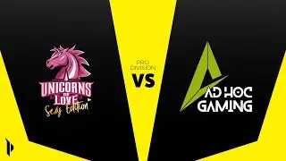 Prime League - Pro Division - Playoffs - Tag 1 - Unicorns of Love SE vs ad hoc gaming