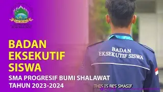 BES SMASIF - SMA PROGRESIF BUMI SHALAWAT