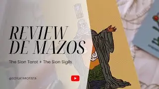 Review de mazos: The Sion Tarot + The Sion Sigils 