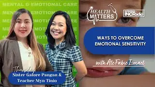 Ways To Overcome Emotional Sensitivity | Health Matters | December 19, 2024