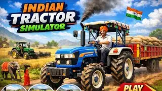 Desi farming vibes 🚜🌾 | Indian Tractor Simulator 3D gameplay in Hindi 🇮🇳&rdquo;  Part-5