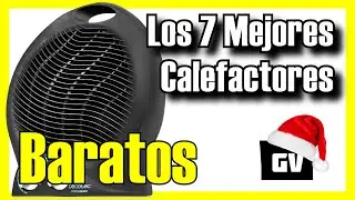 🌡️🔥 Los 7 MEJORES Calefactores El&eacute;ctricos BARATOS de Amazon [2024]✅[Calidad/Precio] De Bajo Consumo