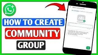 WhatsApp Business Me Community Group Kaise Banaye|How To Create Community Group In WhatsApp Business