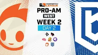 #OWL2023 Pro-Am West | Неделя 2, день 2